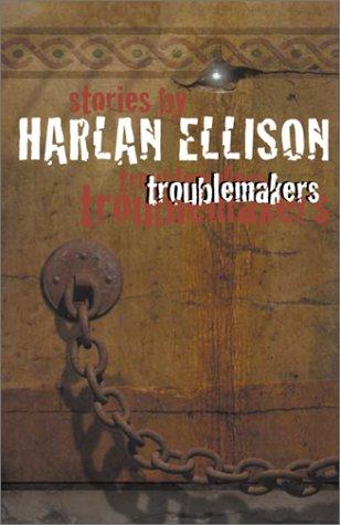 Harlan Ellison: Troublemakers (Paperback, Ibooks, Inc.)