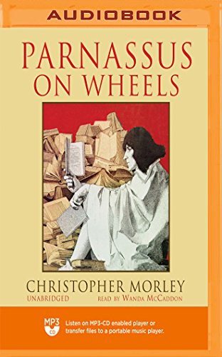 Wanda McCaddon, Christopher Morley: Parnassus on Wheels (AudiobookFormat, 2018, Blackstone on Brilliance Audio)