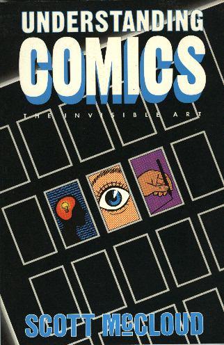 Scott McCloud: Understanding Comics (1993)