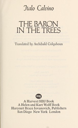 Italo Calvino: The baron in the trees (1959, Harcourt Brace Jovanovich)