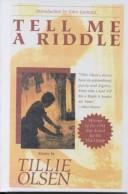 Tillie Olsen: Tell Me a Riddle (Hardcover, 1999, Bt Bound)