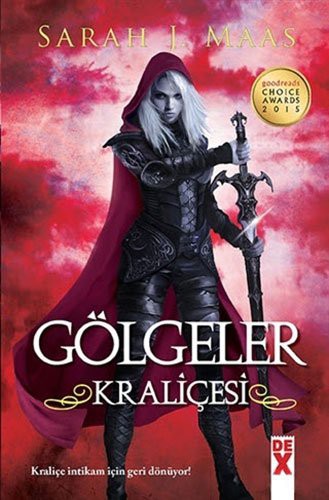 Sarah J. Maas: Gölgeler Kraliçesi (Hardcover, Turkish language, Dex Yayinevi)