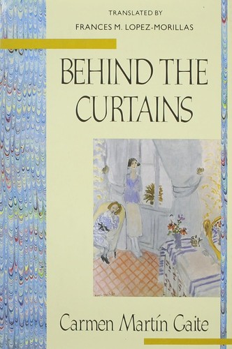 Carmen Martín Gaite: Behind the Curtains (Hardcover, 1990, Columbia University Press)