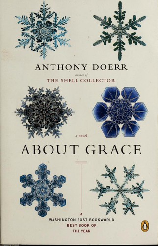 Anthony Doerr: About Grace (Penguin (Non-Classics))