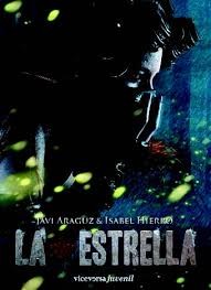 Javi Araguz, Isabel Hierro: La estrella (2011, Viceversa)