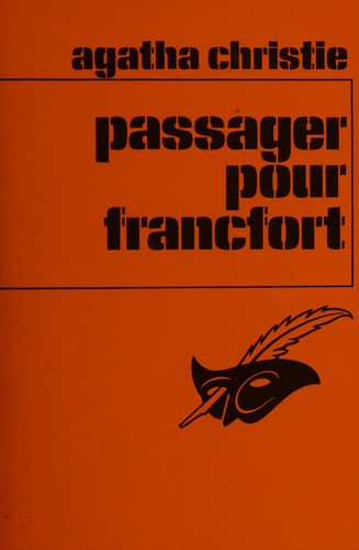 Agatha Christie: Passager pour Francfort (French language, 1974, Librairie des Champs-Elysées)