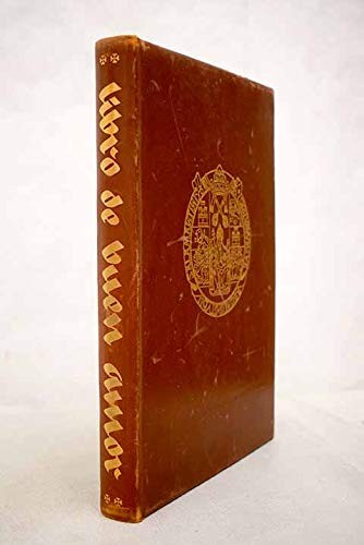 Juan Ruiz: Libro de buen amor (Spanish language, 1975, Edilan., Editora Internacional de Libros Antiguos)
