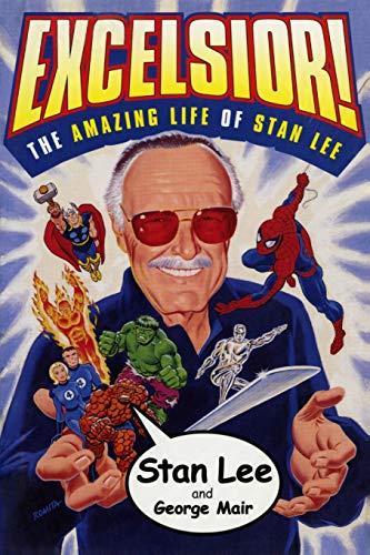 Stan Lee, George Mair: Excelsior!: The Amazing Life of Stan Lee (2002)