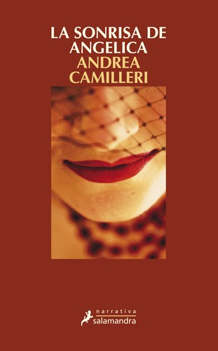 Andrea Camilleri: La sonrisa de Angelica (Spanish language, 2013, Salamandra)