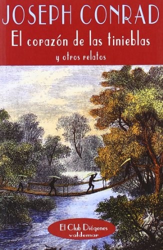 Joseph Conrad: El corazón de las tinieblas (Paperback, 2005, Valdemar)