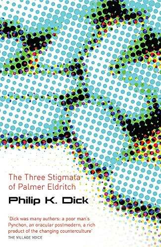 The three stigmata of Palmer Eldritch (Paperback, 2007, GOLLANCZ)