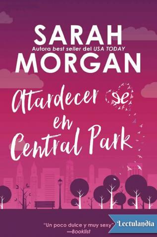 Sarah Morgan: Atardecer en Central Park