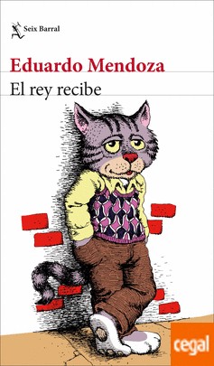 Eduardo Mendoza: El rey recibe (2018, Seix Barral)