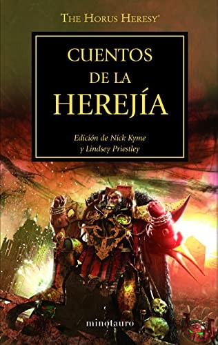 Juan Pascual Martínez Fernández, AA. VV.: The Horus Heresy nº 10/54 Cuentos de la Herejía (Paperback, Minotauro, MINOTAURO)