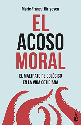 Marie-France Hirigoyen, Enrique Folch González: El acoso moral (Paperback, 2020, Booket)