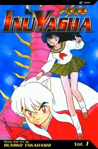Rumiko Takahashi: InuYasha, Vol. 1 (2003, VIZ Media)