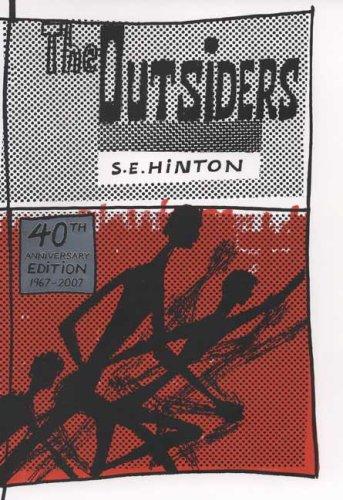 S. E. Hinton: The Outsiders 40th Anniversary edition (Hardcover, 2007, Viking Juvenile)