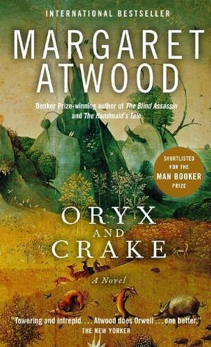 Margaret Atwood: Oryx and Crake (2004)