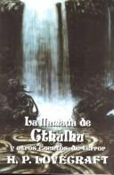 H. P. Lovecraft, Jose A. Alvarez Garrido: La llamadade Cthulhu (Paperback, 2001, Edaf S.A.)