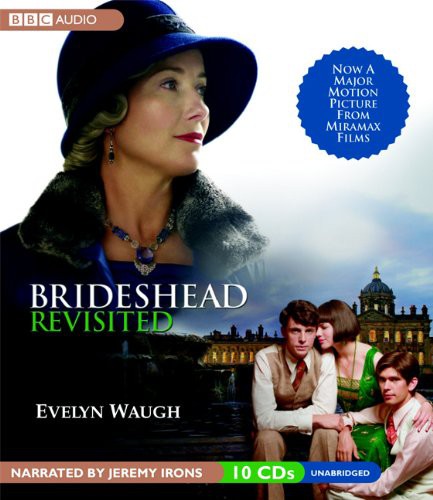 Evelyn Waugh, Jeremy Irons: Brideshead Revisited (AudiobookFormat, BBC Audiobooks America, Brand: BBC Audiobooks America)