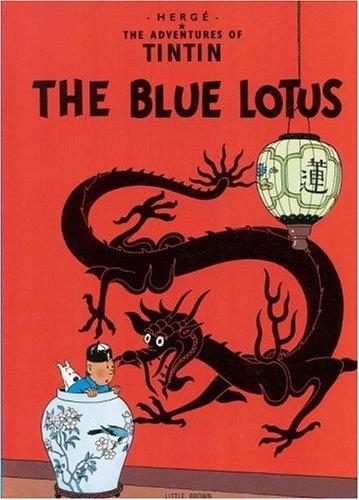 Hergé: The blue lotus (1984, Little, Brown)