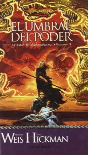 Margaret Weis, Tracy Hickman: El umbral del poder nº 3/3 (Hardcover, Timun Mas Narrativa)