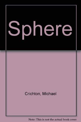 Michael Crichton: Sphere (1995, Perfection Learning Prebound, Brand: Perfection Learning)