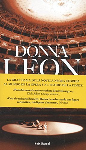 Donna Leon, Maia Figueroa Evans: Sangre o amor (Paperback, 2015, Seix Barral)