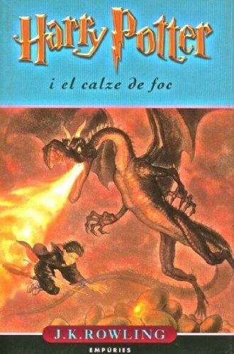 J.K. Rowling: Harry Potter i el calze de foc (Harry Potter, #4) (Spanish language, 2001)