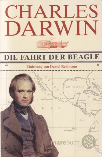 Charles Darwin: Die Fahrt der Beagle (German language, 2009, Fischer Taschenbuch Verlag)