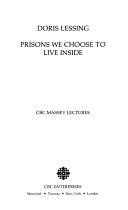 Doris Lessing, Philippe Giraudon: Prisons we choose to live inside (1986, CBC Enterprises, Distributed by LODD Marketing Services)