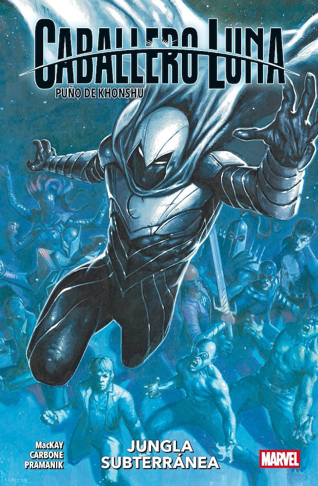 Dev Pramanik, Jed Mackay, Rachelle Rosenberg, Domenico Carbone: Jungla subterránea (Paperback, Español language, Panini)
