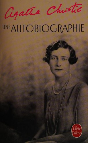 Agatha Christie: Une Autobiographie (2006, Editions du Masque)