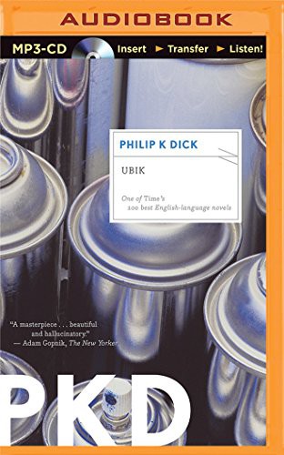 Luke Daniels, Philip K. Dick: Ubik (AudiobookFormat, 2015, Brilliance Audio)