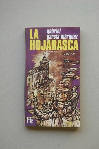 Gabriel García Márquez: La hojarasca (Spanish language, 1974, Plaza & Janés)