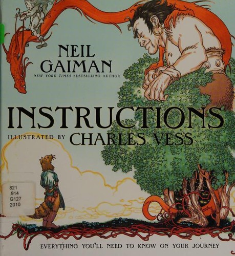 Neil Gaiman: Instructions (2010, Harper)
