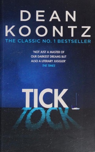 Dean R. Koontz: Ticktock (2017, Headline)