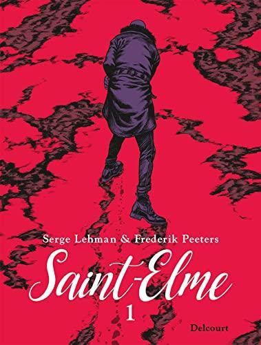 Frederik Peeters, Serge Lehman: Saint-Elme 1 (Hardcover, French language, 2021, Delcourt)
