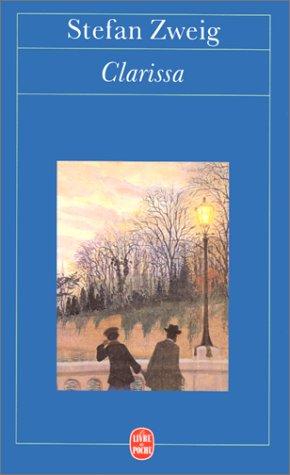 Stefan Zweig: Clarissa (Paperback, French language, LGF)