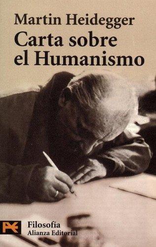 Martin Heidegger: Carta Sobre El Humanismo/ Letter About Humanism (Humanidades) (Paperback, Spanish language, 2004, Alianza)