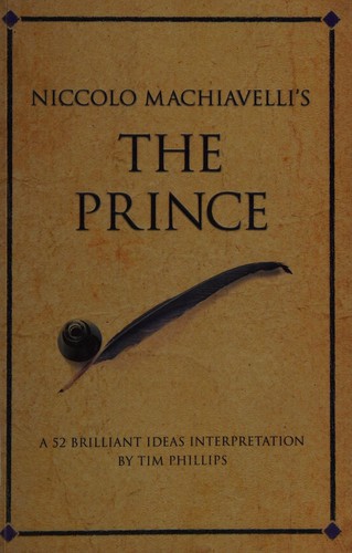 Niccolò Machiavelli: Prince (Infinite Business Classics) (Hardcover, 2008, Infinite Ideas)