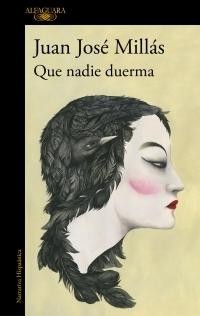 Que nadie duerma (2018, Alfaguara)