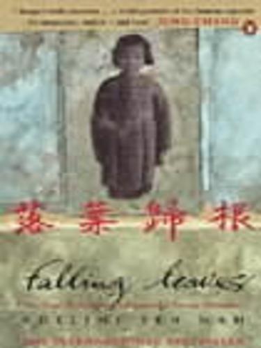 Adeline Yen Mah: Falling Leaves Return to Their Roots (EBook, 2009, Penguin Group UK)