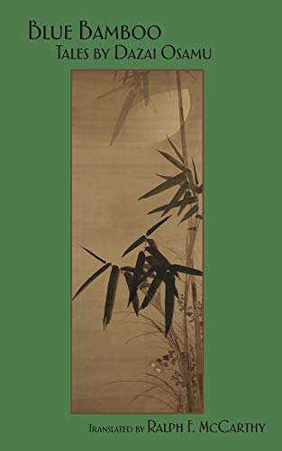 Osamu Dazai: Blue Bamboo (Paperback, 2000, Kodansha International)