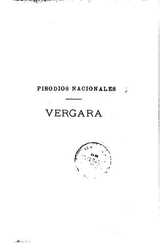 Benito Pérez Galdós: Vergara (1899, Obras de Pérez Galdós)