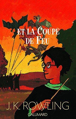 J.K. Rowling: Harry Potter et la Coupe de Feu (French language, 2000)