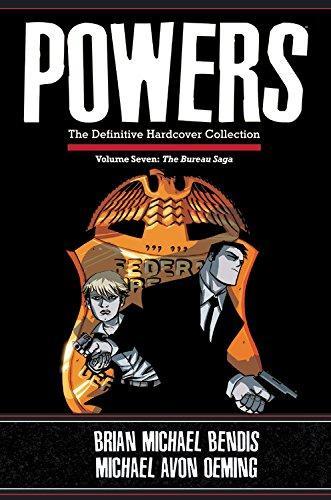 Brian Michael Bendis, Michael Avon Oeming: Powers: The Definitive Hardcover Collection Vol. 7: The Bureau Saga (2017)