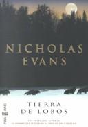 Nicholas Evans: Tierra de lobos (Paperback, 1998, Plaza & Janes Editores, S.A.)