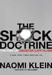 Naomi Klein: The Shock Doctrine (2008)