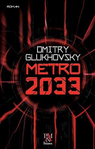 Dmitry Glukhovsky: Metro 2033 (Paperback, 2015, Panama Yayincilik)